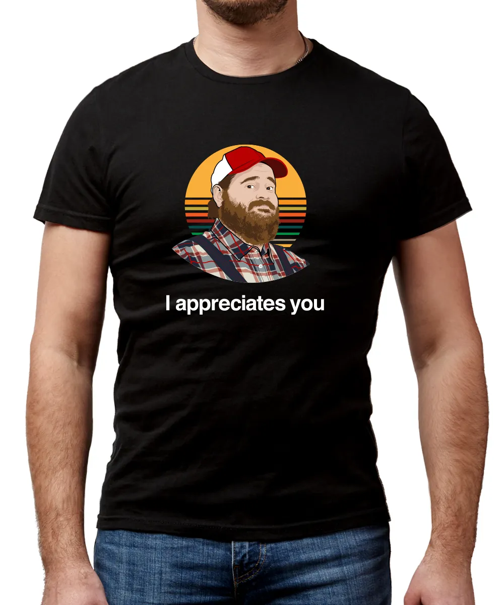 I Appreciates You Black T-Shirt